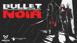 Bullet Noir