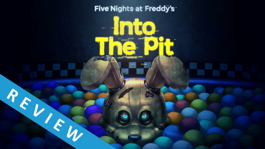 FNAF: Into the Pit