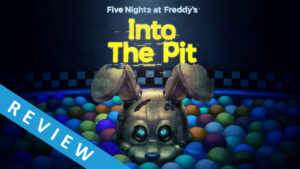 FNAF: Into the Pit