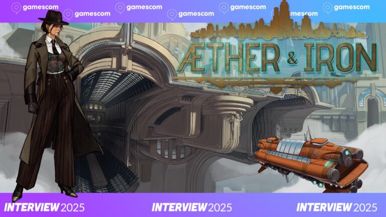 Aether and Iron – Exclusive Gamescom 2025 Interview with Producer Joshua Enz