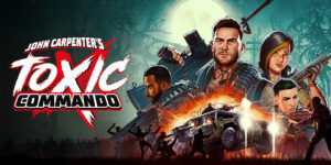 John Carpenter’s Toxic Commando