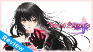 Talesofberseriaremasterreviewheader