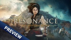 Resonance A Plague Tale Legacy PREVIEW