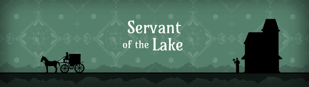 Servant of the Lake